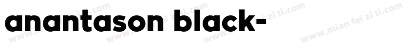 anantason black字体转换
